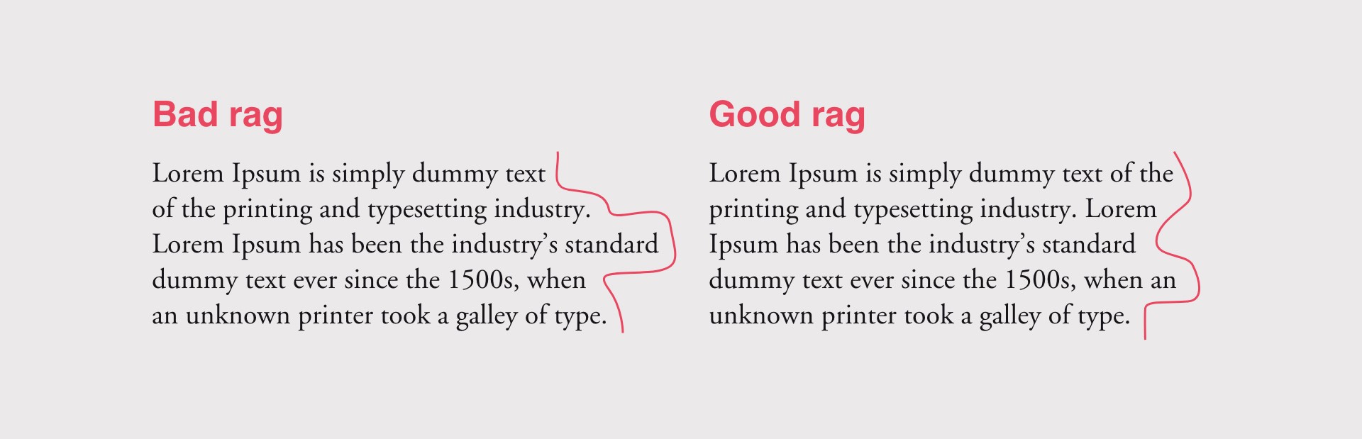 Bad rag vs good rag in typography