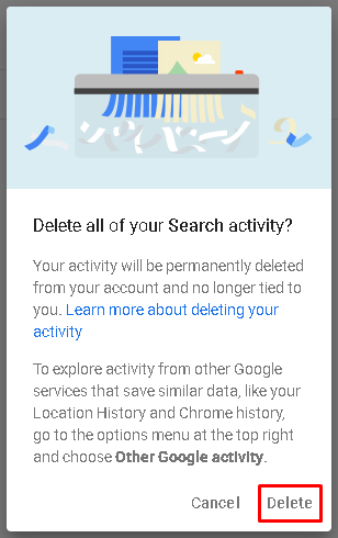 Delete All Of Your Search Activity Confirmation