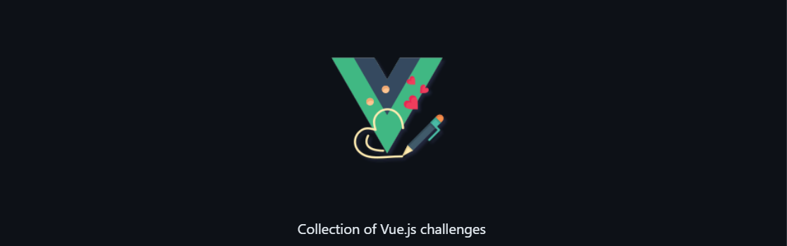 探索Vue.js的无限可能 —— vuejs-challenges