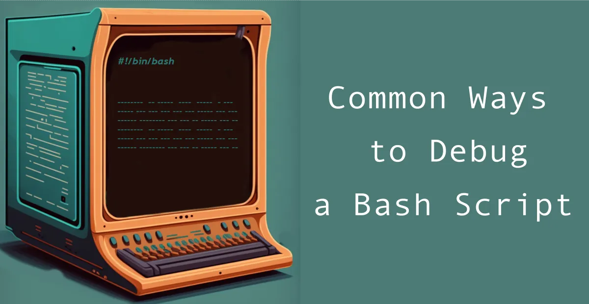 How to Debug Linux Bash Shell Script