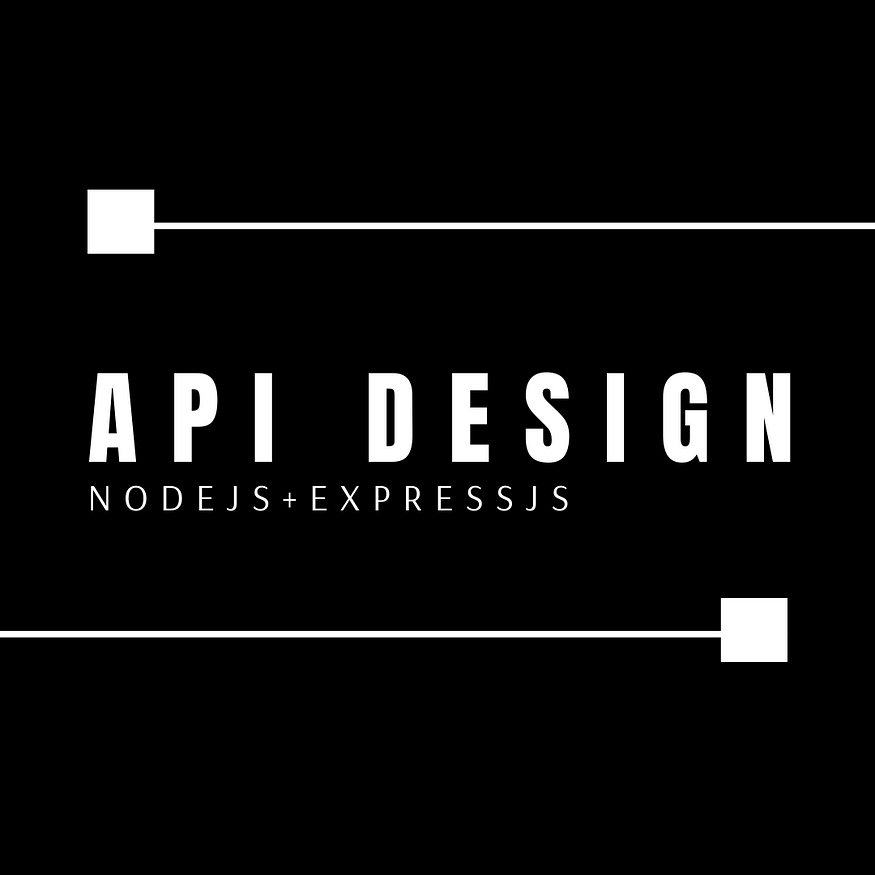 API 设计：使用 Node.js 和 Express.js 的综合教程