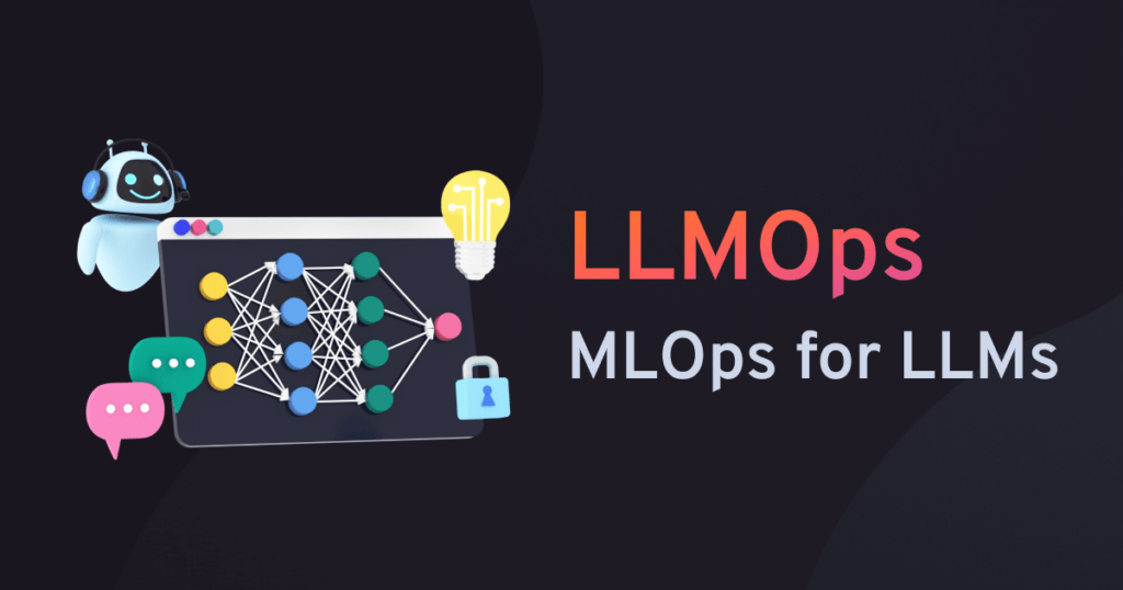 【深度好文】LLMOps揭秘：AI工作流程的高效管理之道！_数据_04