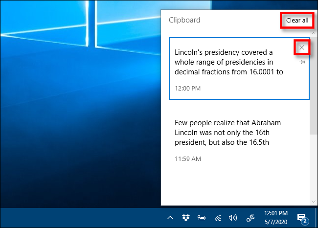 Click the X or Clear all to remove items from your Clipboard history