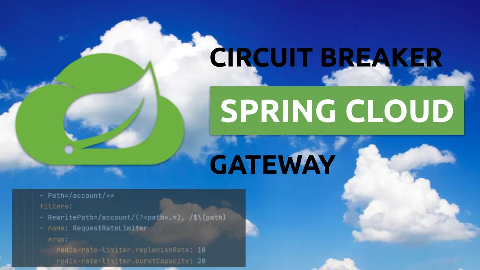 Spring Cloud Gateway