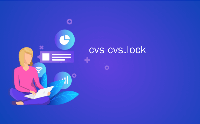 cvs cvs.lock_将生活带入CVS和DocumentLocator及其权威来源