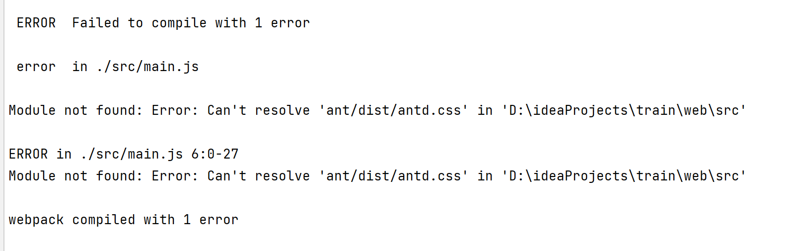 Ant Design 使用出现 Error_ Can‘t resolve ‘_antd_dist_antd.css‘