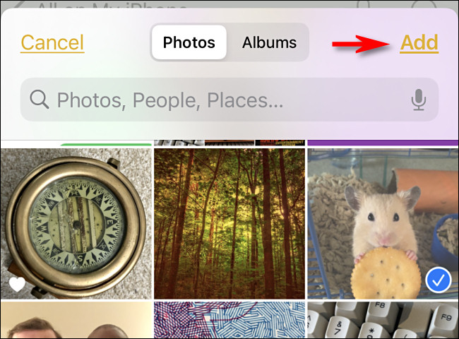 Tap the photos you want to add, and then tap "Add."