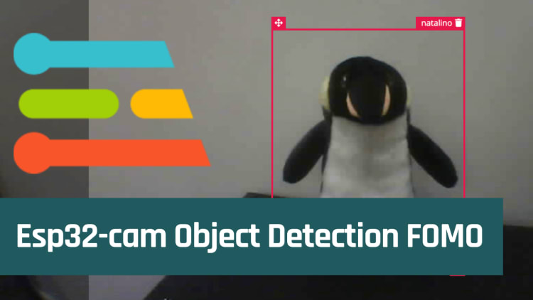 Esp32 camera object detection (FOMO)