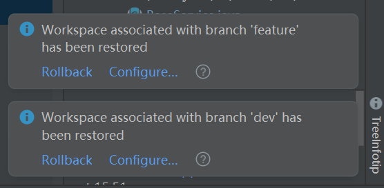 切换分支时候IDEA提示：workspace associated with branch feature has been restored