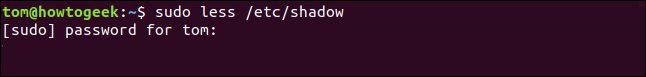 sudo less /etc/shadow in a terminal window