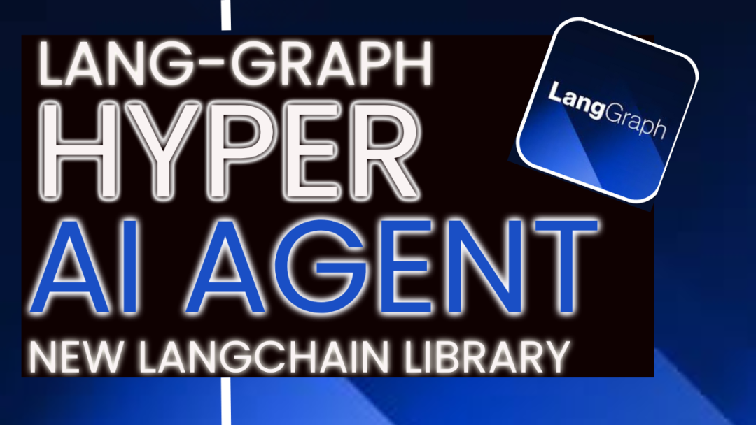 Llm之langchain（六） 使用langgraph创建一个超级ai Agent