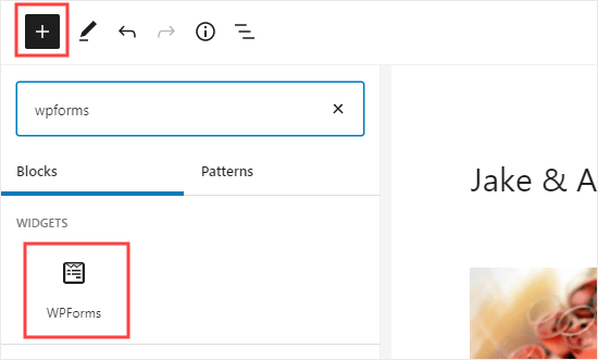 Adding a WPForms block to your page Adding a WPForms block to your page