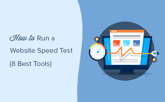 Running a website speed test with proper tools Running a website speed test with proper tools