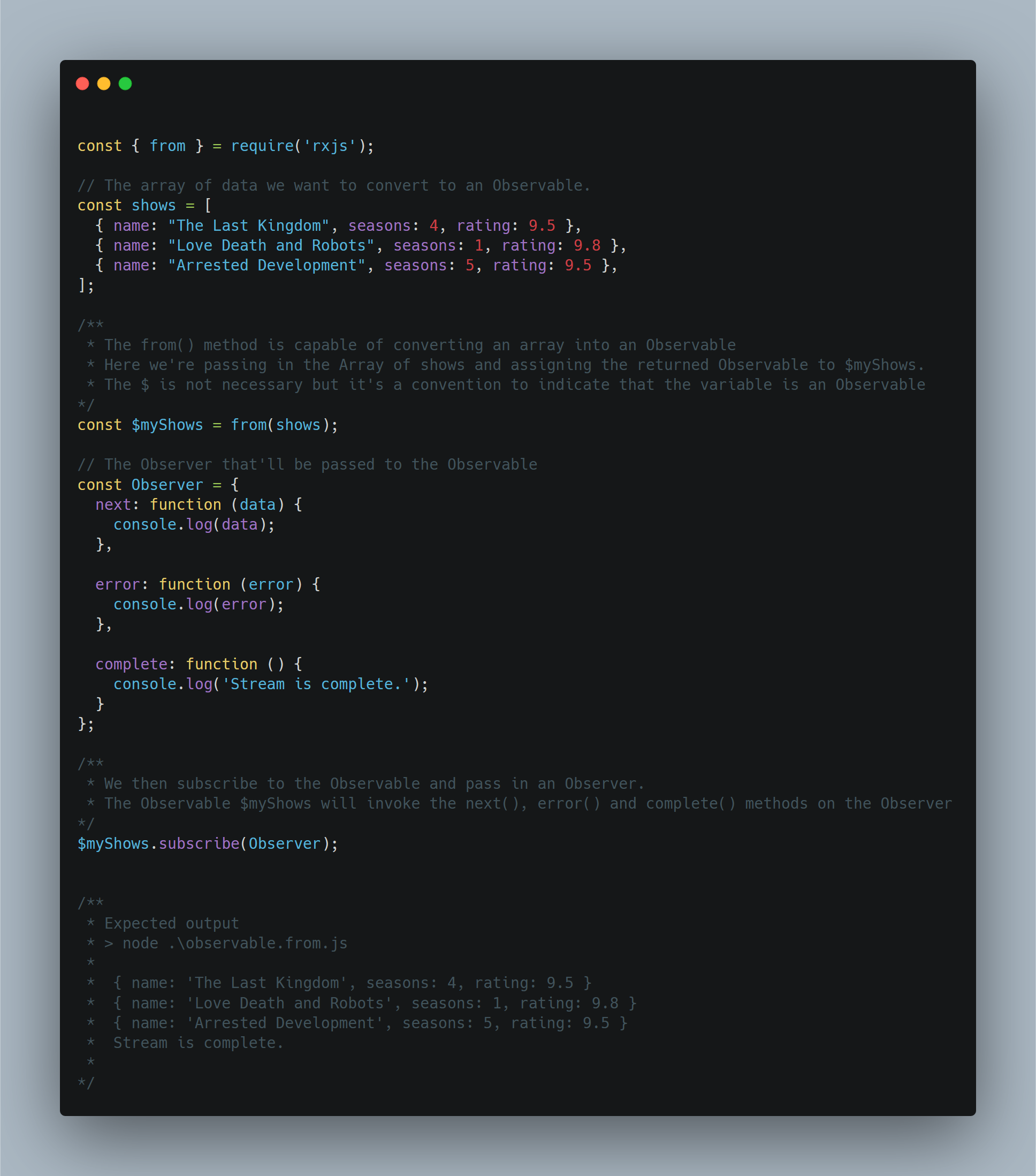 The from() function is capable of converting an array into an Observable.