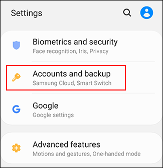 Tap "Accounts and Backup"