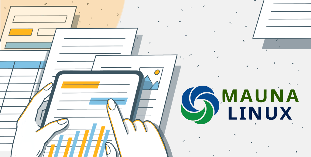 ONLYOFFICE桌面编辑器已正式成为Mauna Linux的默认办公套件