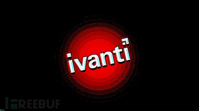 Ivanti Connect Secure 曝<span style='color:red;'>两</span><span style='color:red;'>大</span><span style='color:red;'>零</span><span style='color:red;'>日</span><span style='color:red;'>漏洞</span>，已被大规模利用