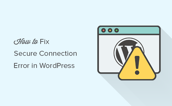 Fixing secure connection error in WordPress