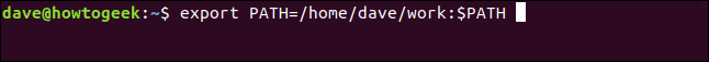 The "export PATH=/home/dave/work:$PATH" command in a terminal window.