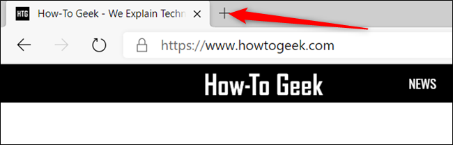 Click the + sign to open a New Tab page.