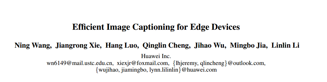 【Image captioning】论文阅读七—Efficient Image Captioning for Edge Devices_AAAI2023
