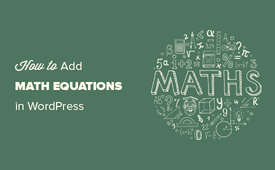 Writing math equations in WordPress Writing math equations in WordPress
