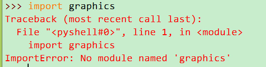 Python编程:No wbrmodule wbrnamed wbr'graphics' Python编程:No wbrmodule wbrnamed wbr'graphics'