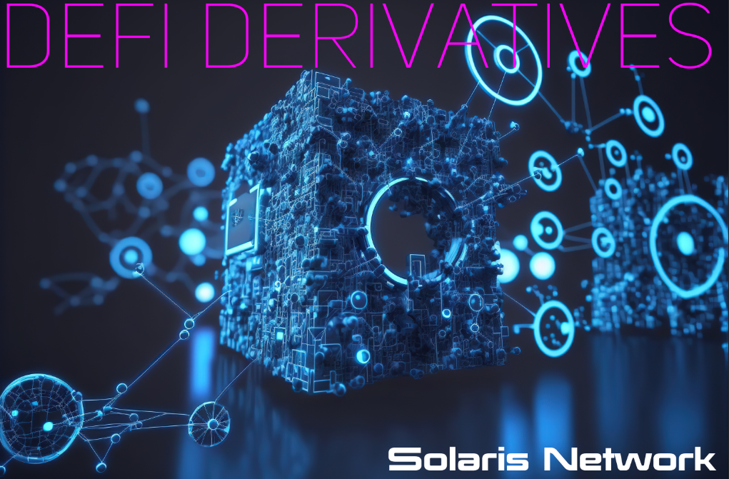 重塑DeFi：深入了解Solaris Network