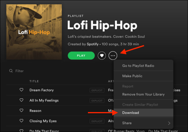 Click Download from menu to download the playlist on Spotify Desktop