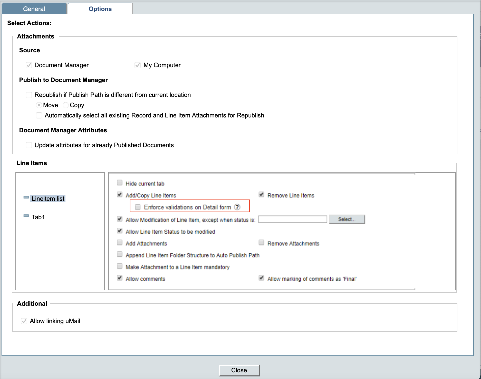 Screen image of a business process configuration window with the General tab highlighted and a highlight around the checkbox item labeled Enforce validations on Detail form.