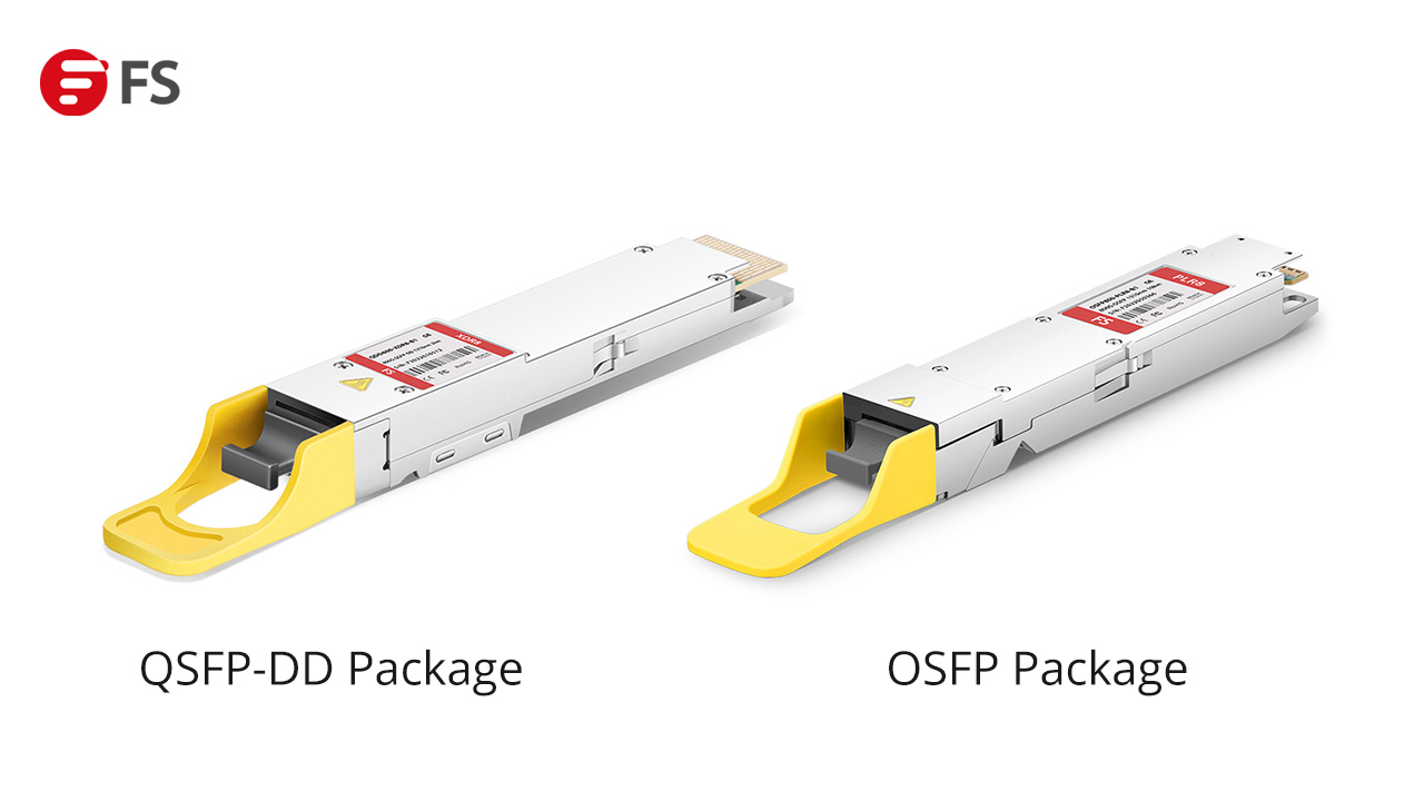 800G Transceiver Overview: QSFP-DD and OSFP Packages