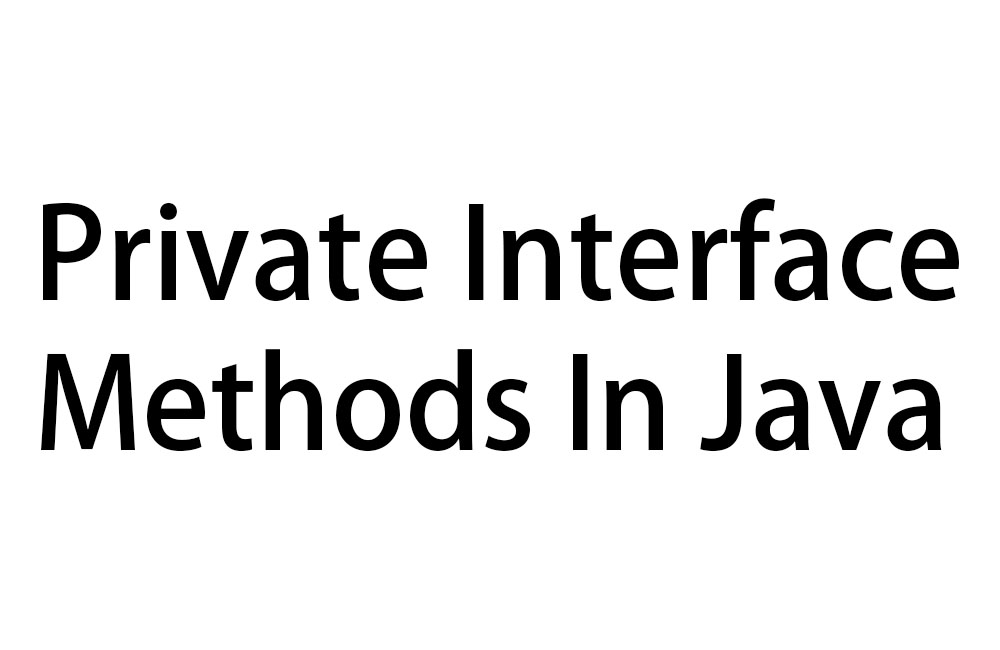 private interface methods