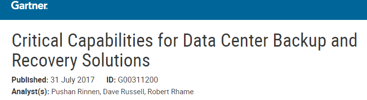 聊聊数据中心备份和恢复解决方案厂商和产品（附Gartner报告）