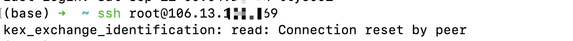 [环境配置]ssh连接报错“kex_exchange_identification: read: Connection reset by peer”
