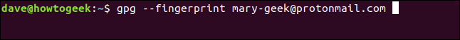 gpg --fingerprint mary-geek@protonmail.com in a terminal window