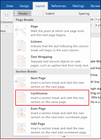 In Word, click Layout > Breaks > Continuous to add a section break
