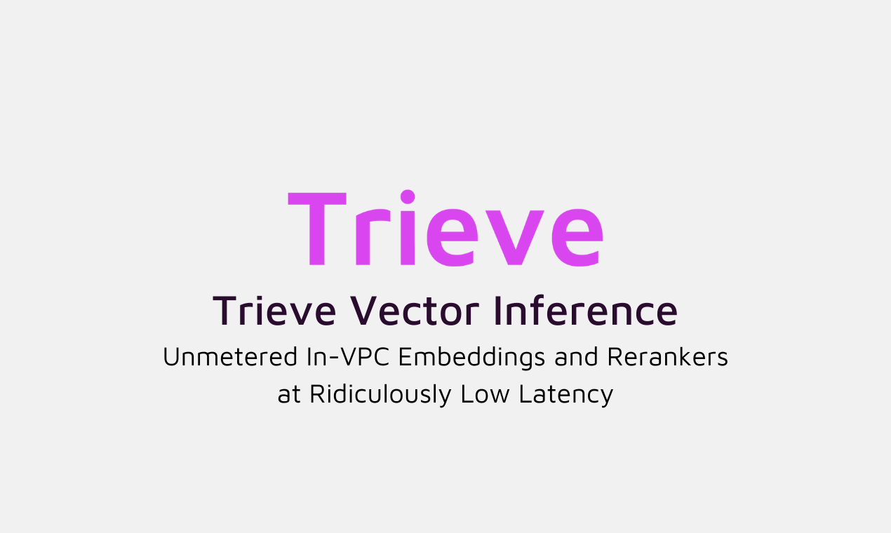 Trieve Vector Inference