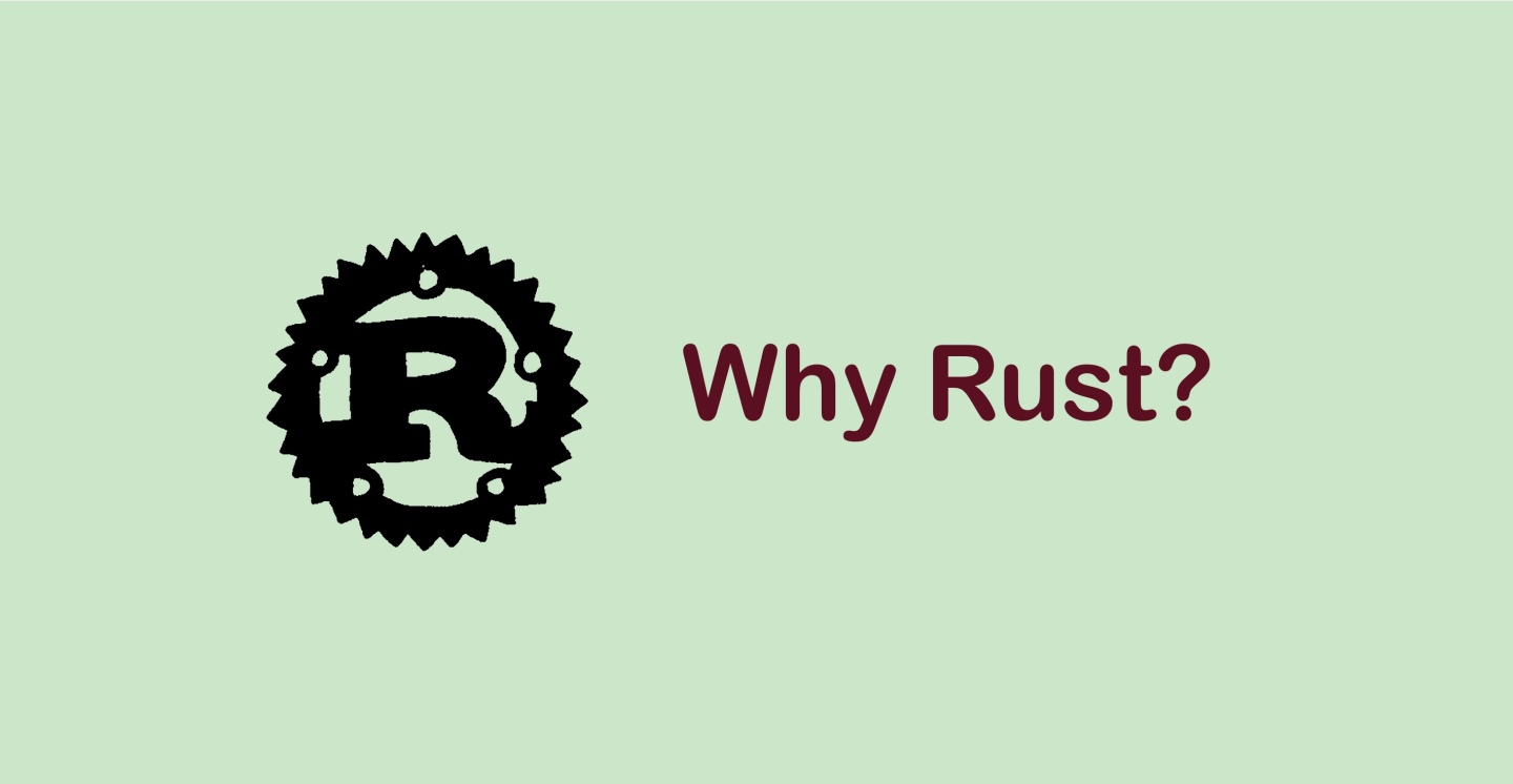 rust铁斧头怎么做_为何要使用 Rust ?