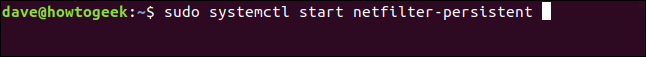 "sudo systemctl start netfilter-persistent" in a terminal window.