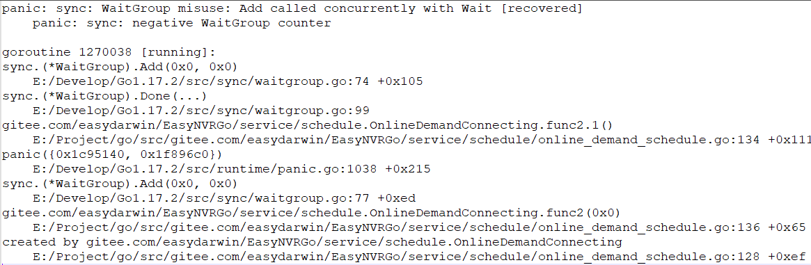 EasyNVR程序崩溃并报“Add called concurrently with Wait”