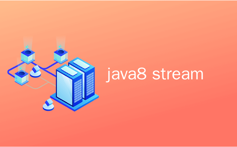 java8 stream