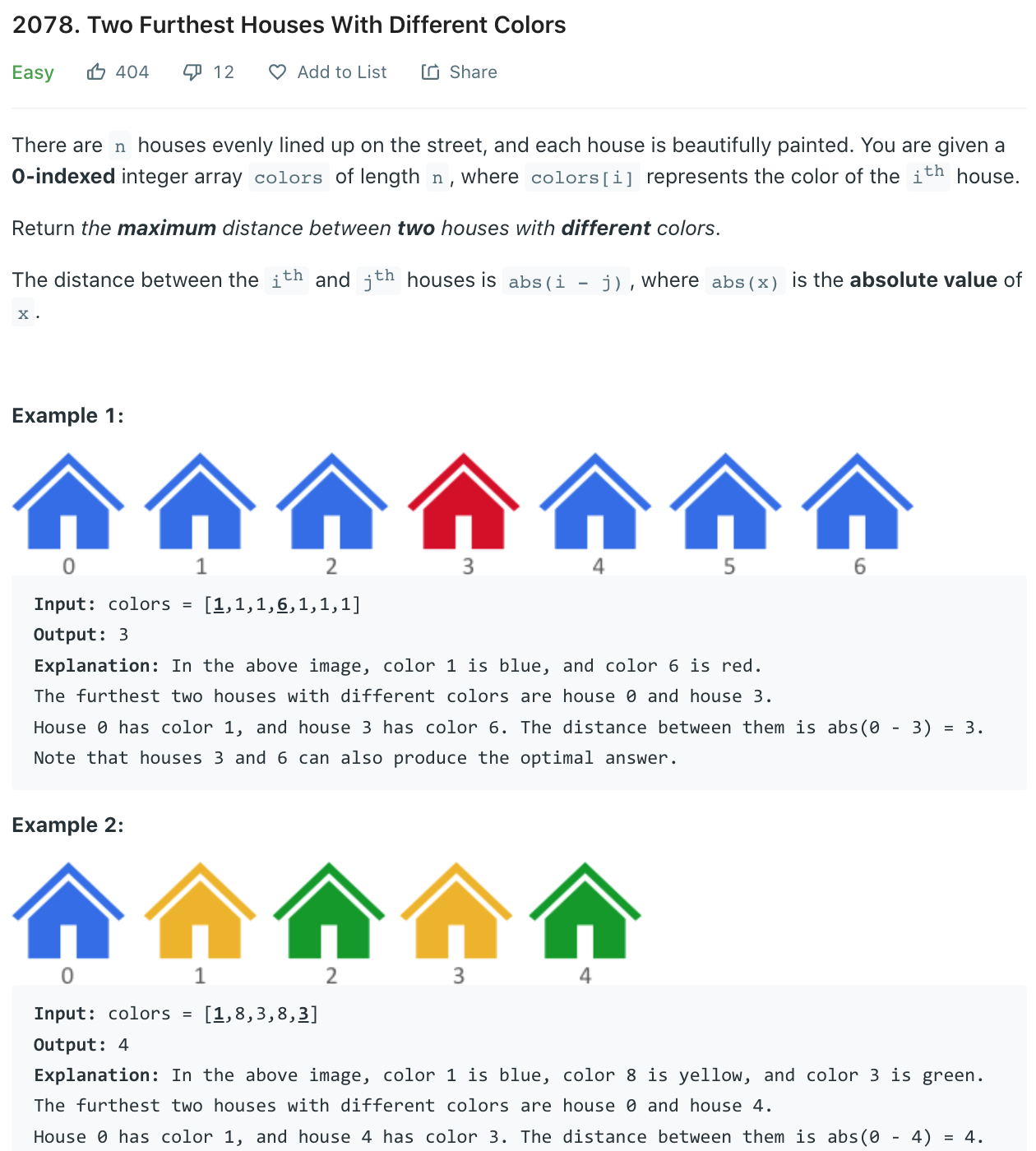 Two Furthest Houses With Different Colors