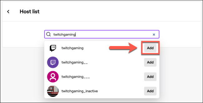 Search for a Twitch channel to add, then click the "Add" button to add it to your auto hosting list.