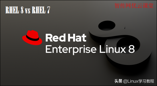 What is the difference between Red Hat RHEL8 and RHEL7?