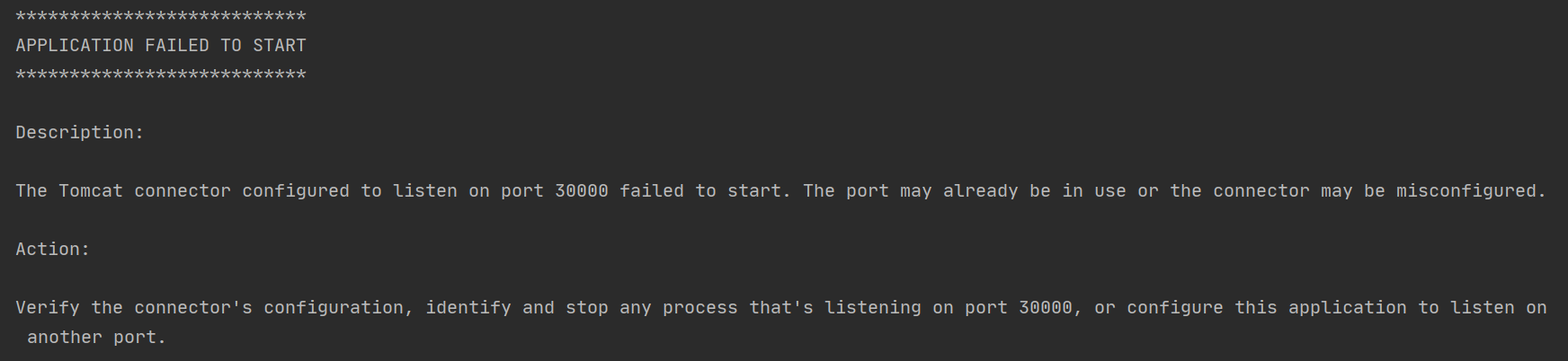 The Tomcat Connector Configured To Listen On Port Failed To Start