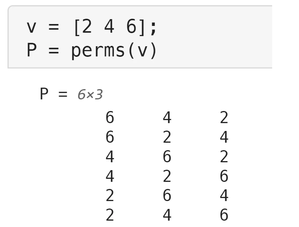 MATLAB知识点：perms函数（★★★☆☆）用来返回向量v中各元素所有可能的排列情况
