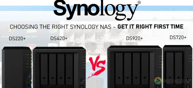 Synology群晖DS920 +，DS420 +，DS720 +，DS220 + NAS横向对比群晖