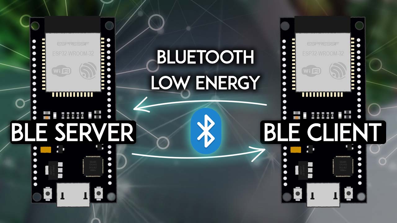 ESP32 Arduino实战协议篇-BLE 服务端实现温度和湿度数据传输