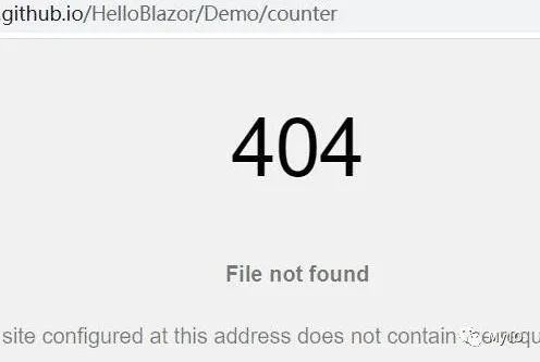 Hello Blazor：(6)你必须踩过这5个坑，才算学会部署Blazor WebAssembly到静态网站