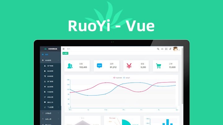 RuoYi Vue - 若依框架的 Vue 版本，免费开源、生态强大、专业的 admin 后台管理系统，基于 Vue + Element